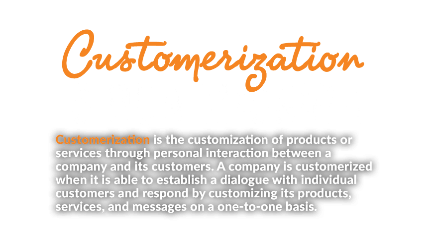customerization